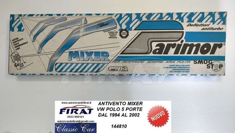 ANTIVENTO VW POLO 5P 94 - 02 MIXER (144810)